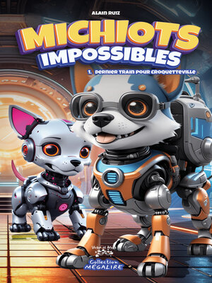 cover image of MICHIOTS impossibles #1